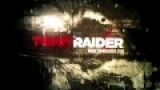 Tomb Raider "Turning Point" Debut Trailer [US Version]